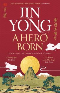 Book Cover for A Hero Born by Yong Jin