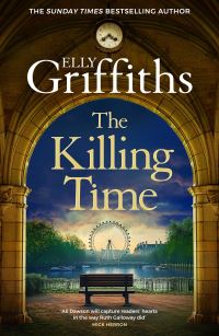 Book Cover for The Killing Time by Elly Griffiths