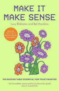 Book Cover for Make It Make Sense by Bel Hawkins, Lucy Blakiston
