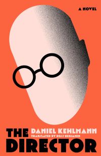 Book Cover for The Director by Daniel Kehlmann