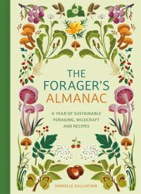 Book Cover for The Forager's Almanac by Danielle Gallacher