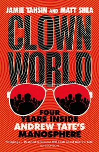 Book Cover for Clown World by Jamie Tahsin, Matt Shea