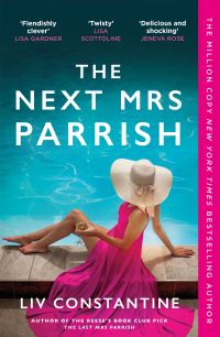 Book Cover for The Next Mrs Parrish by Liv Constantine