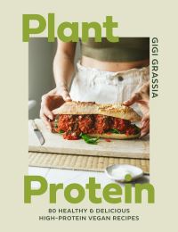 Book Cover for Plant Protein by Gigi Grassia