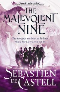 Book Cover for The Malevolent Nine by Sebastien De Castell