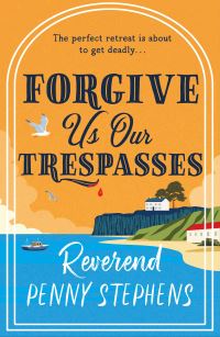 Book Cover for Forgive Us Our Trespasses by Penny Stephens
