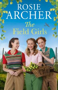 Book Cover for The Field Girls by Rosie Archer
