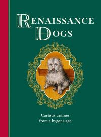Book Cover for Renaissance Dogs by 