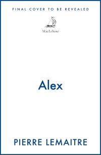 Book Cover for Alex by Pierre Lemaître