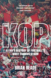 Book Cover for The Kop by Brian Reade