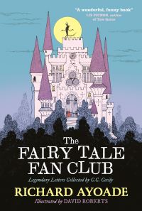 Book Cover for The Fairy Tale Fan Club by Richard Ayoade