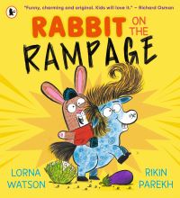 Book Cover for Rabbit on the Rampage by Lorna Watson