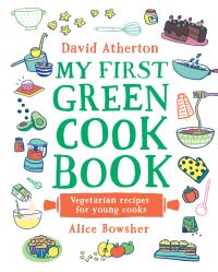 Book Cover for My First Green Cook Book by David Atherton