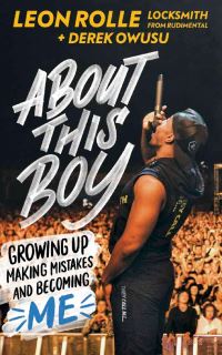 Book Cover for About This Boy by Leon Rolle, Derek Owusu