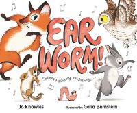 Book Cover for Ear Worm! by Johanna Knowles