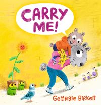 Book Cover for Carry Me! by Georgie Birkett
