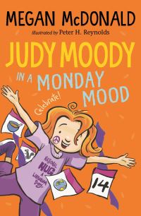 Book Cover for Judy Moody in a Monday Mood by Megan McDonald