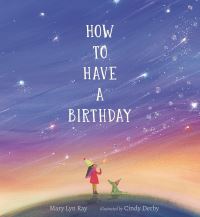 Book Cover for How to Have a Birthday by Mary Lyn Ray
