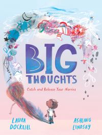 Book Cover for Big Thoughts by Laura Dockrill