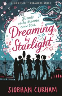 Book Cover for Dreaming by Starlight by Siobhan Curham