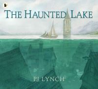Book Cover for The Haunted Lake by Patrick James Lynch