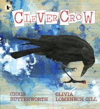 Book Cover for Clever Crow by Christine Butterworth