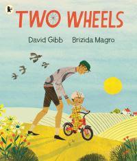 Book Cover for Two Wheels by David Gibb