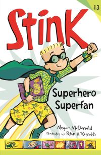 Book Cover for Superhero Superfan by Megan McDonald