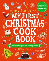 Book Cover for My First Christmas Cook Book by David Atherton