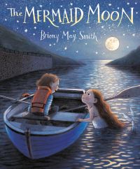 Book Cover for The Mermaid Moon by Briony May Smith