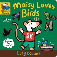 Book Cover for Maisy Loves Birds by Lucy Cousins