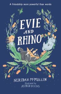 Book Cover for Evie and Rhino by Neridah McMullin