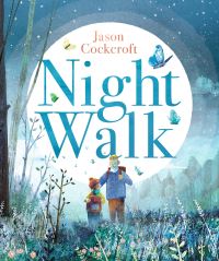 Book Cover for Night Walk by Jason Cockcroft