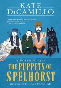 Book Cover for The Puppets of Spelhorst by Kate DiCamillo
