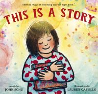 Book Cover for This Is a Story by John Schu