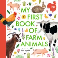Book Cover for My First Book of Farm Animals by Zoë Ingram