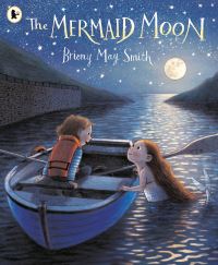 Book Cover for The Mermaid Moon by Briony May Smith