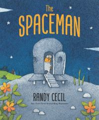 Book Cover for The Spaceman by Randy Cecil