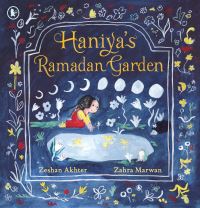 Book Cover for Haniya's Ramadan Garden by Zeshan Akhter