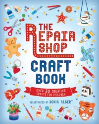 Book Cover for The Repair Shop Craft Book by Sònia Albert