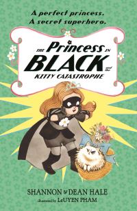 Book Cover for The Princess in Black and the Kitty Catastrophe by Shannon Hale, Dean Hale