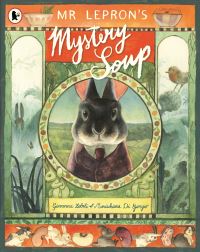 Book Cover for Mr Lepron's Mystery Soup by Giovanna Zoboli