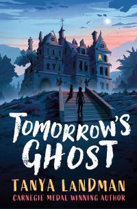 Book Cover for Tomorrow's Ghost by Tanya Landman