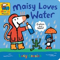 Book Cover for Maisy Loves Water by Lucy Cousins