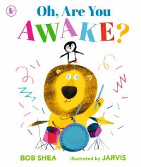 Book Cover for Oh, Are You Awake? by Bob Shea