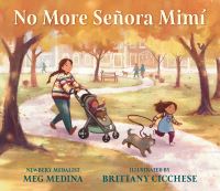 Book Cover for No More Señora Mimí by Meg Medina
