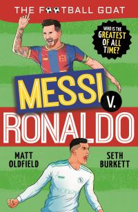Book Cover for Messi V. Ronaldo by Matt Oldfield, Seth Burkett