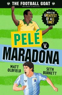 Book Cover for Pelé V. Maradona by Matt Oldfield, Seth Burkett