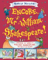Book Cover for Encore, Mr William Shakespeare! by Marcia Williams