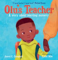 Book Cover for Olu's Teacher by Jamel C Campbell